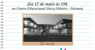Câmara comemora 25 anos do CED Darcy Ribeiro, no Paranoá